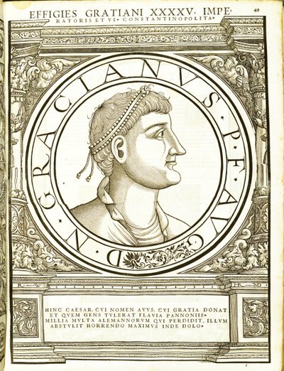 Gratianus, illustration from Imperatorum Romanorum Omnium Orientalium et Occidentalium Verissimae Imagines ex Antiquis Numismatis by Hans Rudolf Manuel Deutsch
